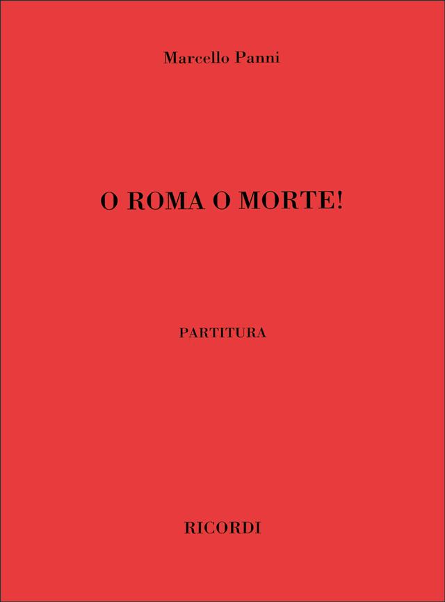 O Roma O Morte!